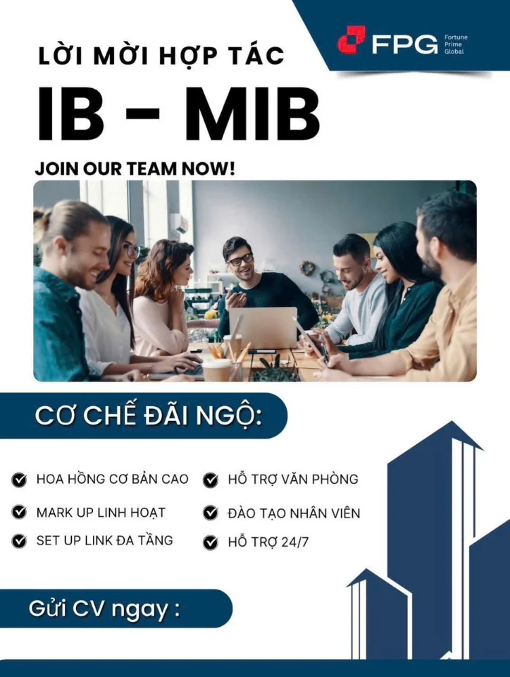 TUYỂN ĐỐI TÁC -TRADER TỰ DO- IB - MIB MỞ RỘNG THỊ PHẦN