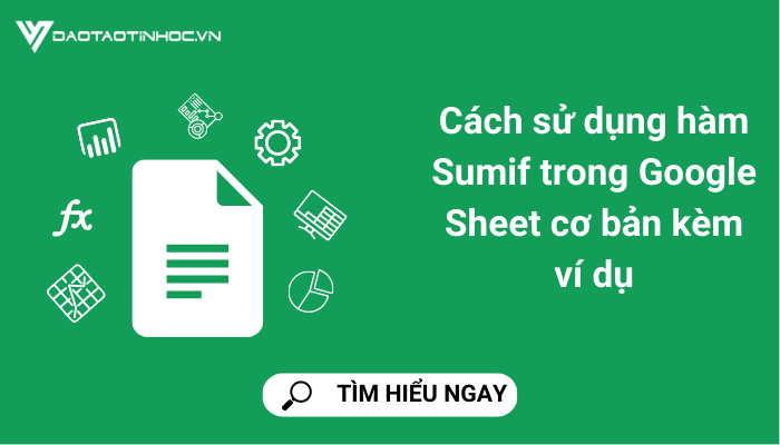 ham-sumif-trong-google-sheet.png