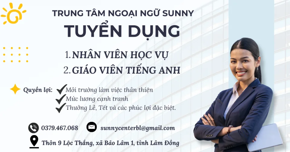TUYỂN DỤNG NHÂN VIÊN GIÁO VỤ + GIÁO VIÊN TIẾNG ANH