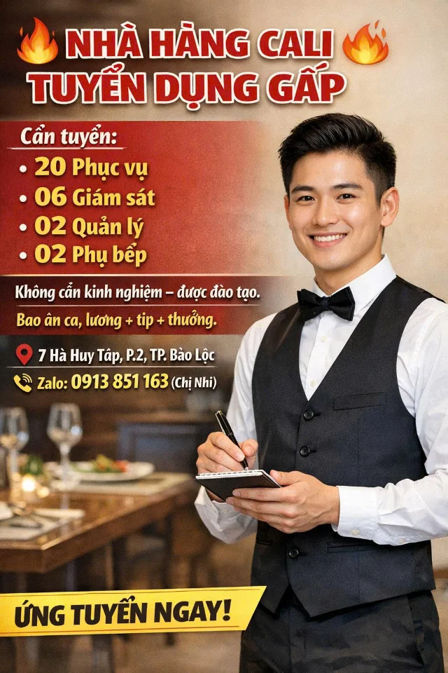 NHÀ HÀNG CALI TUYỂN DỤNG SỐ LƯỢNG LỚN – ĐI LÀM NGAY!
