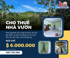 Cho thuê nhà vườn 6tr - Liên Minh Bảo Lộc - 0917702566.png